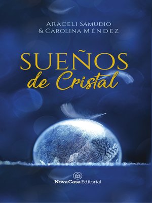 cover image of Sueños de cristal